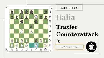 Phương án Traxler counter attack | Phần 2