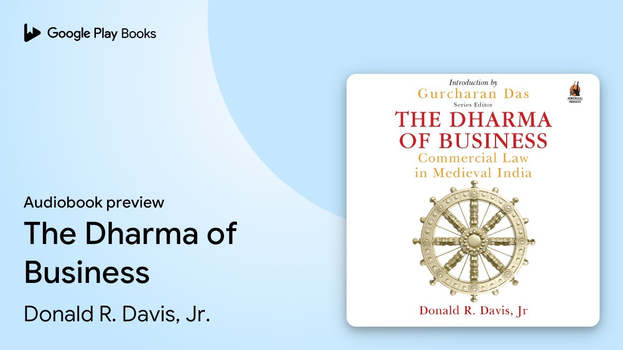 The Dharma of Business by Donald R. Davis, Jr. · Audiobook preview ...