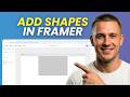 How to Add Shapes in Framer