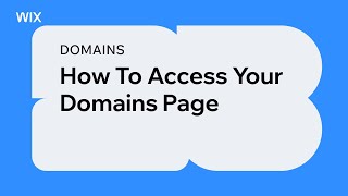 Domains | How To Access Your Domains Page