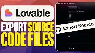 How To Export Source Code Files From Lovable.dev (2025) Net Worth