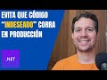 Dos Opciones Para Evitar Código "Indeseado" en Producción | ASP.NET Core