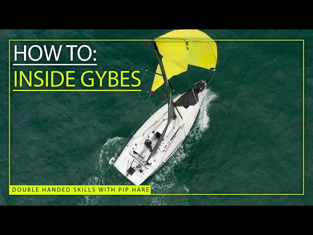 How to sail double handed: Expert sailor, Pip Hare’s, guide to inside gybes