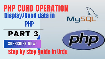 php crud operation part 3 display/read data in php|part 3|how to display data in php| @vustudy4121