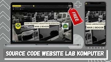 SISTEM INFORMASI LABORATORIUM KOMPUTER BERBASIS WEBSITE | BONUS SOURCE CODE (S&K) BERLAKU
