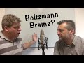 What is a Boltzmann Brain? Alas Lewis & Barnes