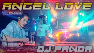 DJ ANGEL LOVE SLOW BASS NULUP MODE DJ PANDA