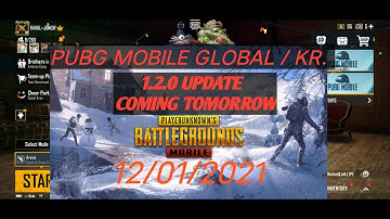 PUBG MOBILE GLOBAL/ KR 1.2.0 UPDATE COMING