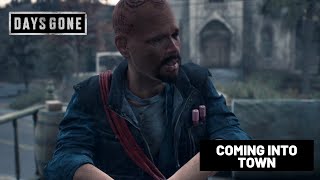 COMING INTO TOWN | Uncut version | No Commentary | Days Gone | #41