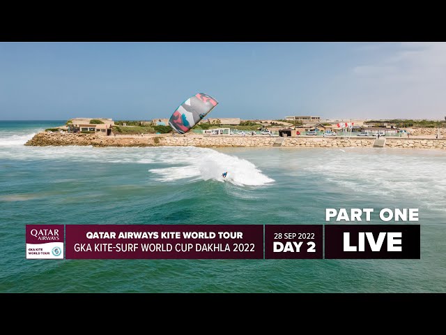 GKA Kite-Surf World Cup Dakhla 2022 Livestream | Day Two