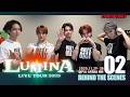 LIVE TOUR 2025 「LUMINA」ぴあアリーナMM公演 BEHIND THE SCENES-2