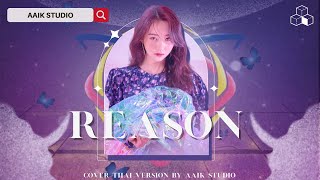 Dreamcatcher - REASON Cover Thai ver. by AAIK Studio Ft. Lukpong AN,Panwad,MiLiLin,FKT04