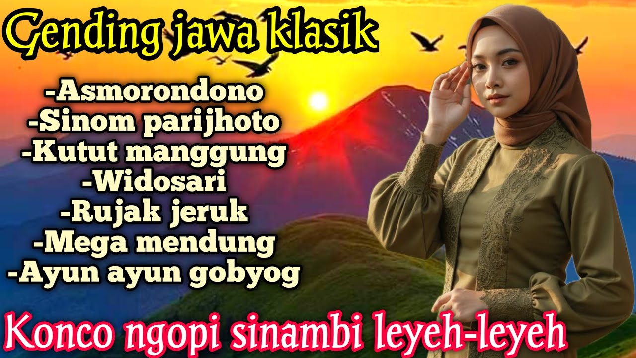GENDING JAWA _ UYON UYON GENDING KLASIK _||KONCO NGOPI SINAMBI LEYEH-LEYEH - FULL ALBUM TERBARU 2025
