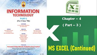 Class 7 | Chapter 4 | Part-3| MS Excel (Continued) | Information Technology | Vidya Bharti Computer