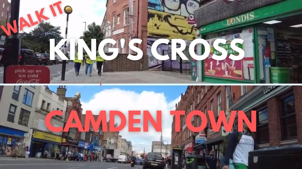 From KING'S CROSS (St Pancras International) to CAMDEN TOWN: You can walk it!
