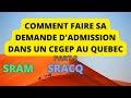 Comment faire sa demande dadmission dans un cgep au qubec part 2