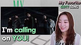I'm calling on you! | My favorite Got7 song