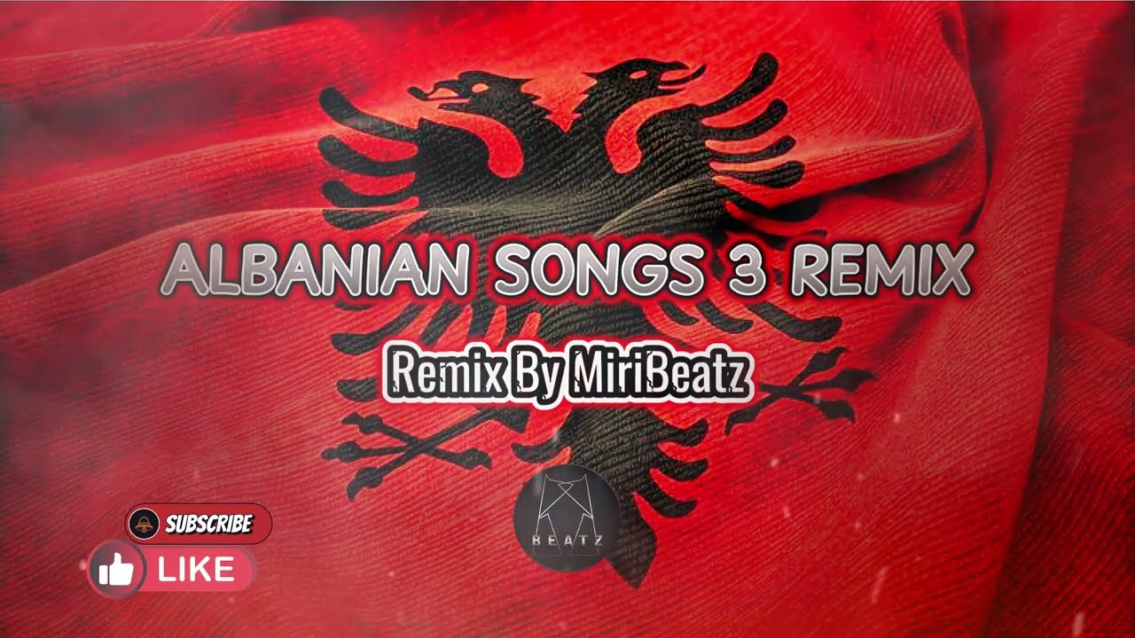 Albanian Songs 3 - MiriBeatz Remix ( Deep House )