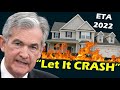 Federal Reserve PLANNING to CRASH 2022 Housing Market?