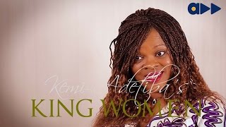 King Women- Adesuwa Onyenokwe (Ep 6)