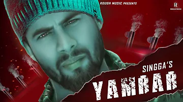 Yamraj - Singga Ft.Deep Kahlon (Official Song) | Latest punjabi Song 2019