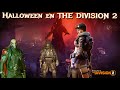 🎃NUEVO EVENTO DE HALLOWEEN en The Division😱NUEVO JEFE + SKIN EXCLUSIVA🔥ACTUALIZACIÓN SEMANAL EN VIVO