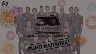 Debajo De Los Laureles-Banda Los Recoditos-Karaoke 🔥🎤