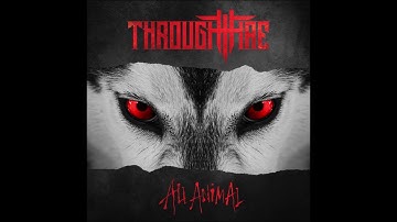 Through Fire - Breaking Point (HQ)