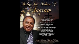 Home Going Services For Bishop Dr. Melvin F. Ingram Pt1