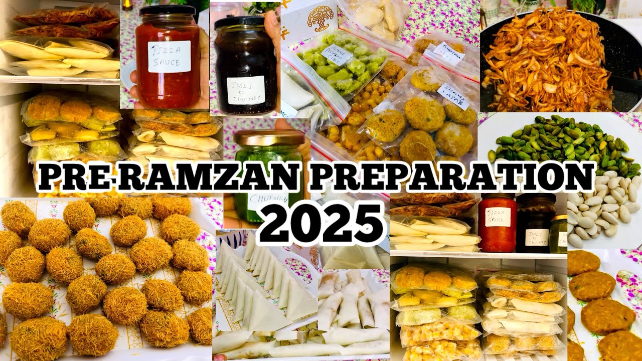 Pre Ramadan Food Preparation 2025| Make & Freeze Ramdan Recipe |Useful Tips&Tricks| Time Saving Tips