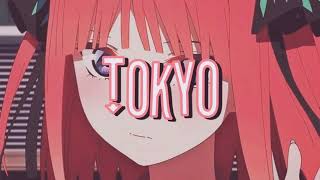 Tokyo Edit Audio Ft Dino-Chan