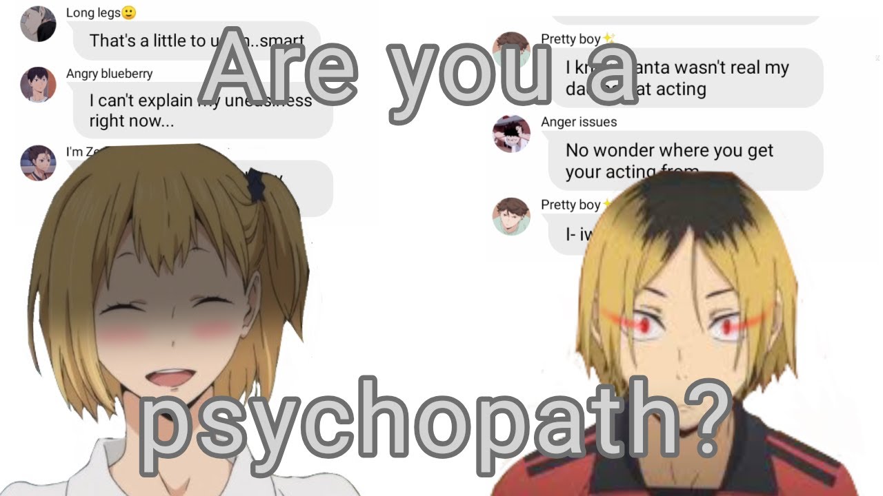 Are you a psychopath? || Danplan skit || Haikyuu text