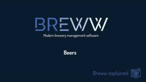 Beers - Breww explained