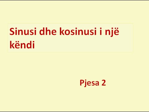 Video: Si Të Llogaritet Sinusi I Një Këndi