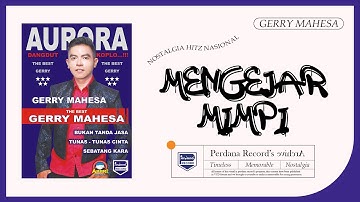 Gerry Mahesa - Mengejar Mimpi - Aurora vol.5 ( Official Music Video )