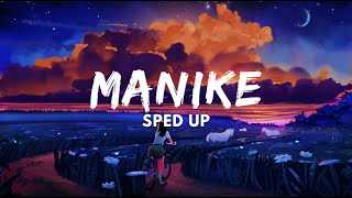 Manike - Sped Up