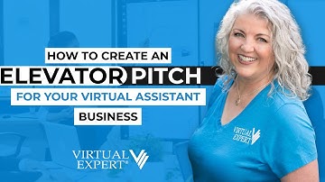 How to Create An Elevator Pitch For Your Virtual Assistant Business