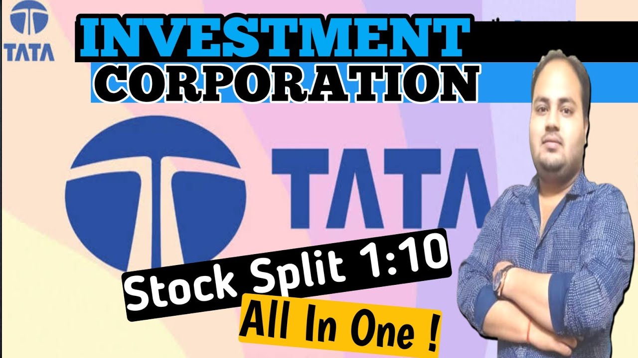 Tata Investment Corporation Ltd Share Detail Analysis | Stock Split 