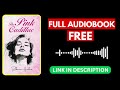 The Pink Cadillac by Rebecca Harlem [ Full Audiobook Free ]