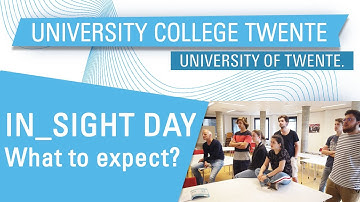 Experience an IN_SIGHT DAY! | University College Twente