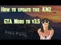 PS3 tutorial - how to update GTA V KM Z mods to v3.5! CFW only! But HEN version being worked on!