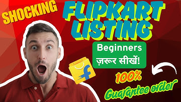 How create perfect listing on Flipkart | How to list product on Flipkart | Flipkart Product Listing.