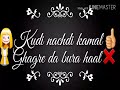 BILLO HAI Status – SAHARA feat Manj Musik, Raftaar kudi nachdi kamal whatsapp status Whatsapp Status Video Download Free
