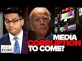 Saagar Enjeti: Outright Media CORRUPTION Revealed In Preview Of Potential Biden Years