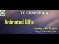How to create Animated GIFs