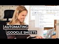 How i automated google sheets with apps script  automate your business