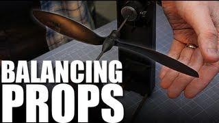 Flite Test - Balancing Props - FAST TIP