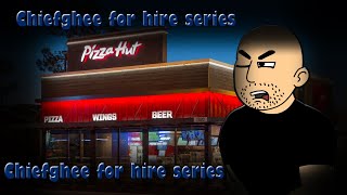 Chiefghee For Hire Pizza Hut Outdated For Kieopera