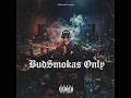 Eazy - E BudSmokas Only (2026)