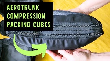 Travel Better with the Aerotrunk Compression Packing Cubes